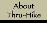About Thru-Hike